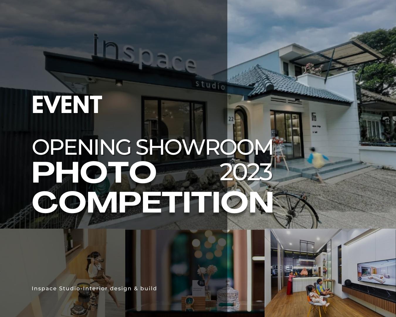 Event Opening Showroom : Inspace Photo Competition 2023