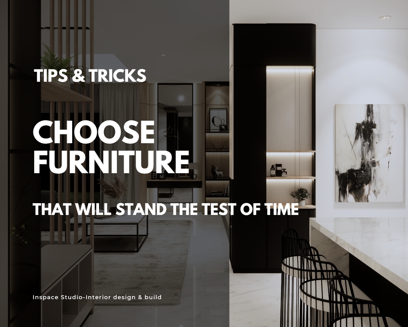 How to choose furniture that will stand the test of time