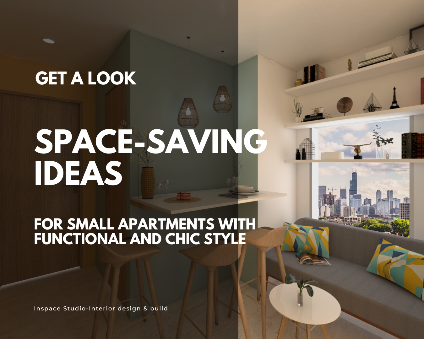 Space-saving ideas for small apartments with functional and chic style