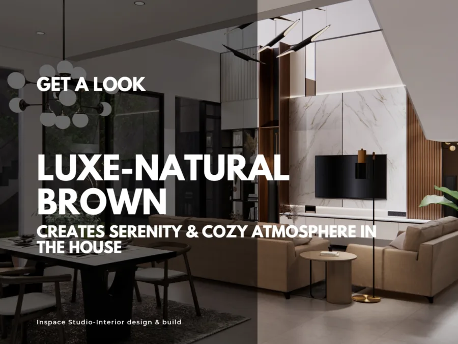 Luxe-Natural Brown Living Room Creates Serenity and Cozy Atmosphere in the House