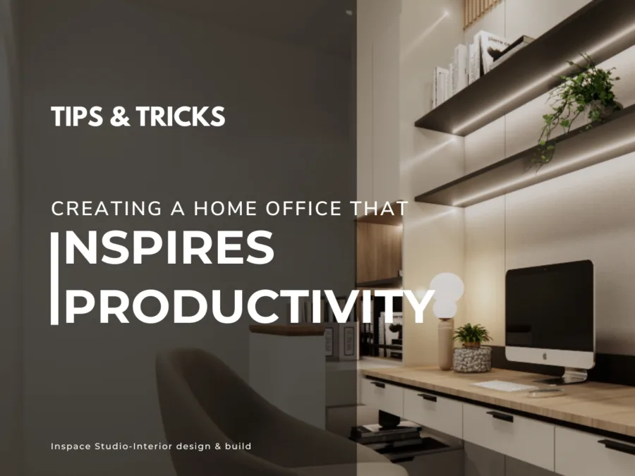 Creating a home office that inspires productivity