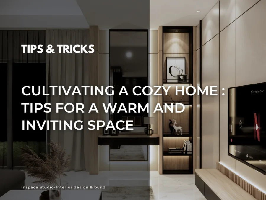Tips for a warm and inviting space