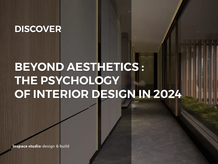 The Psychology of Interior Design in 2024