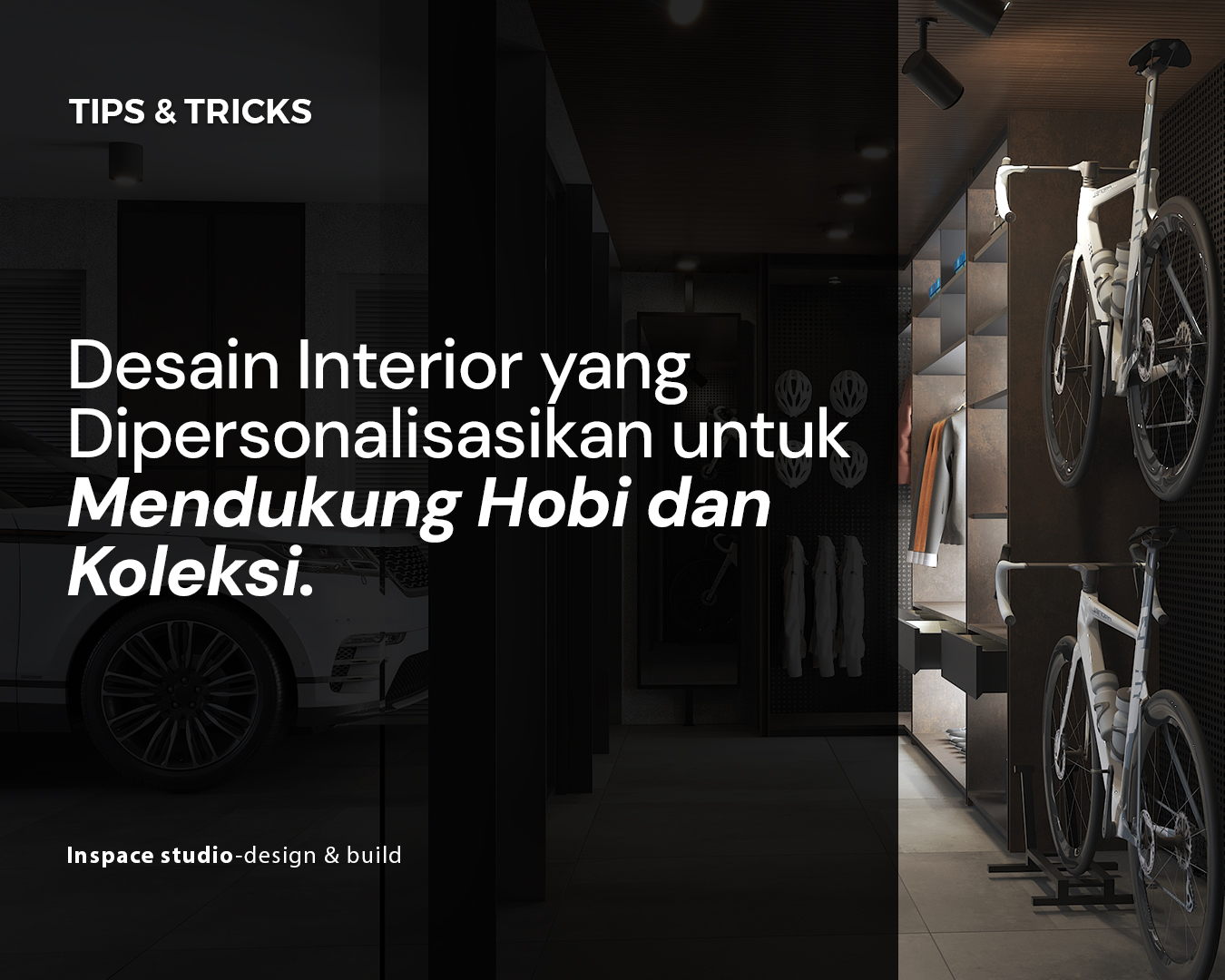 Desain Interior yang Dipersonalisasikan untuk Mendukung Hobi dan Koleksi.